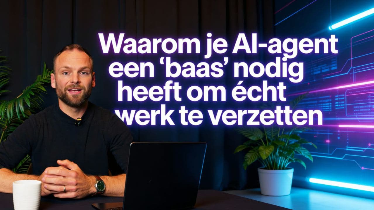 Waarom je AI-agent een 'baas' nodig heeft om écht werk te verzetten
